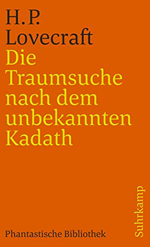 Die Traumsuche nach dem unbekannten Kadath von Suhrkamp Verlag AG